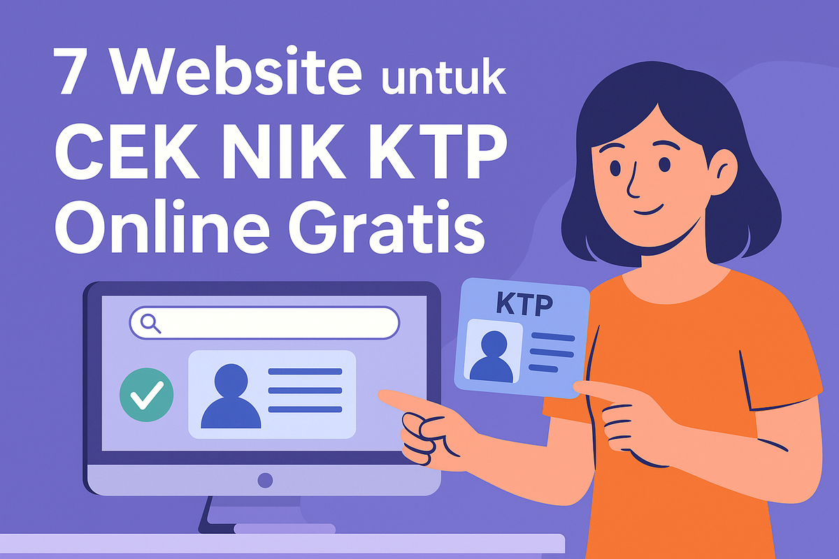 7 Website untuk Cek NIK KTP Online Gratis