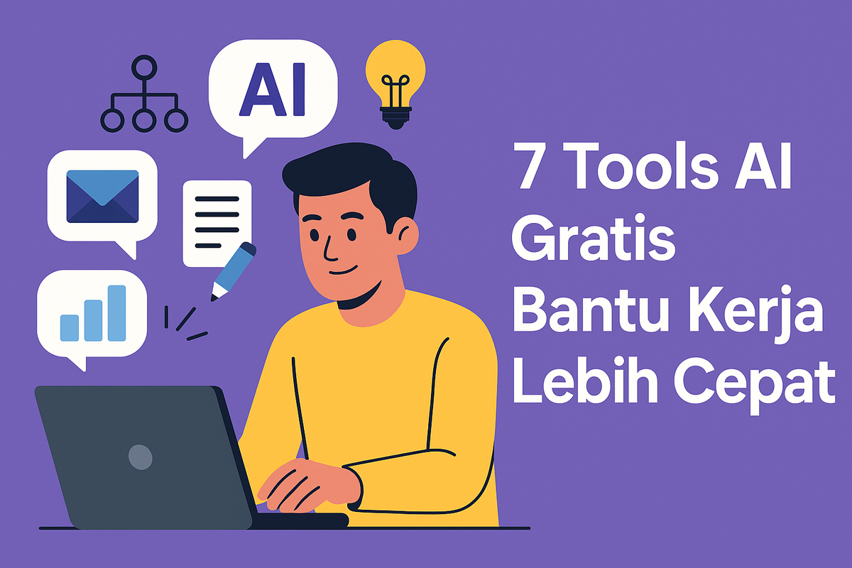 7 Tools AI Gratis Bantu Kerja Lebih Cepat
