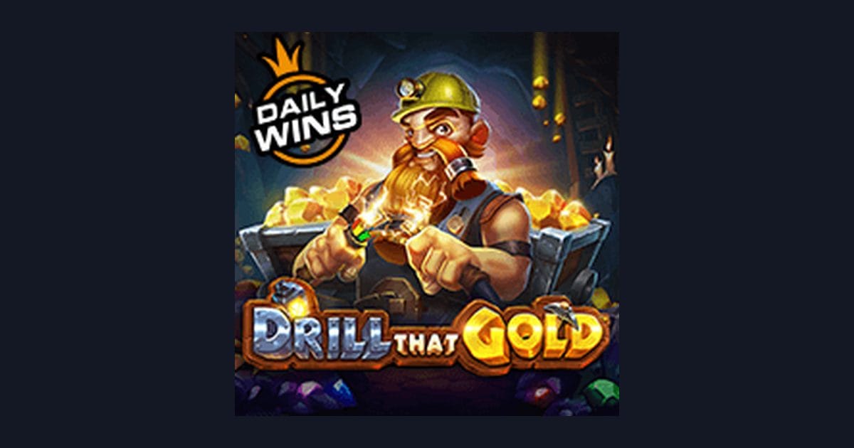 Mengenal Drill That Gold: Fitur Menarik dan Volatilitas Slot Pragmatic Play