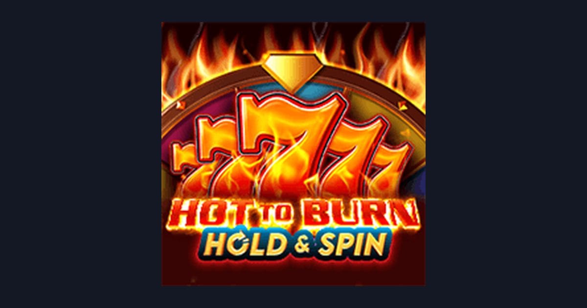 Nikmati Serunya Hot To Burn Hold and Spin dengan Daftar & Login Gampang