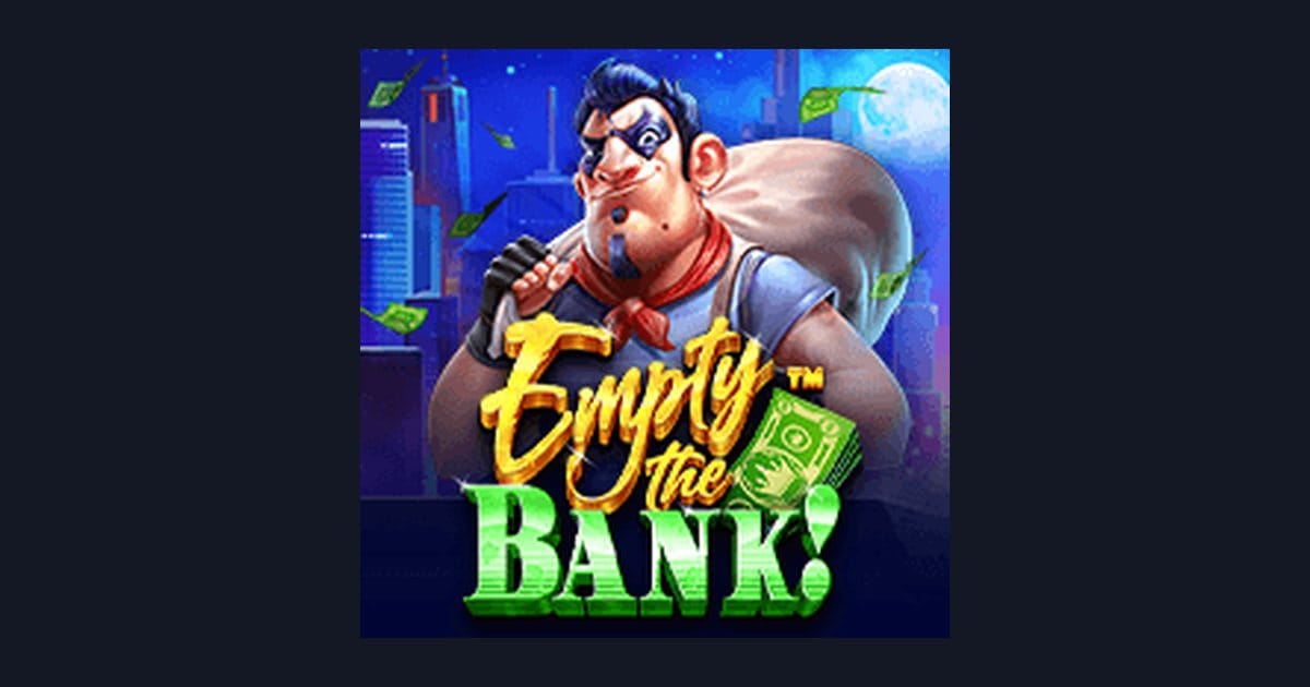 Trik Auto Maxwin Slot Empty the Bank untuk Pemula yang Efektif