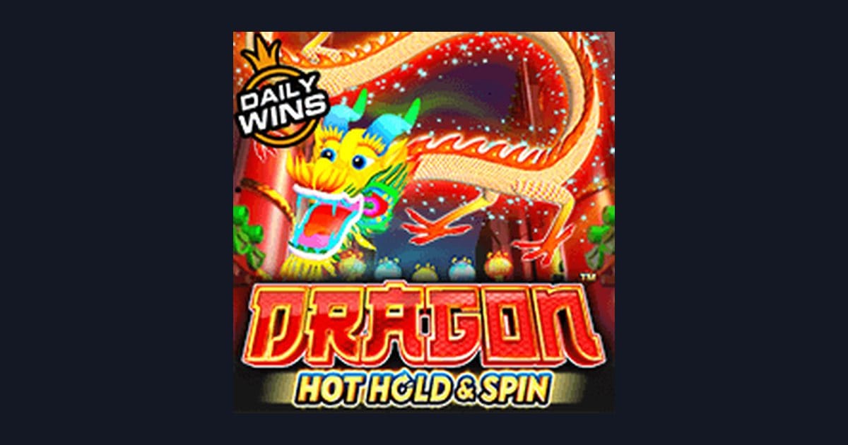 Rahasia Jam Gacor Terbaru di Dragon Hot Hold and Spin Pragmatic Play