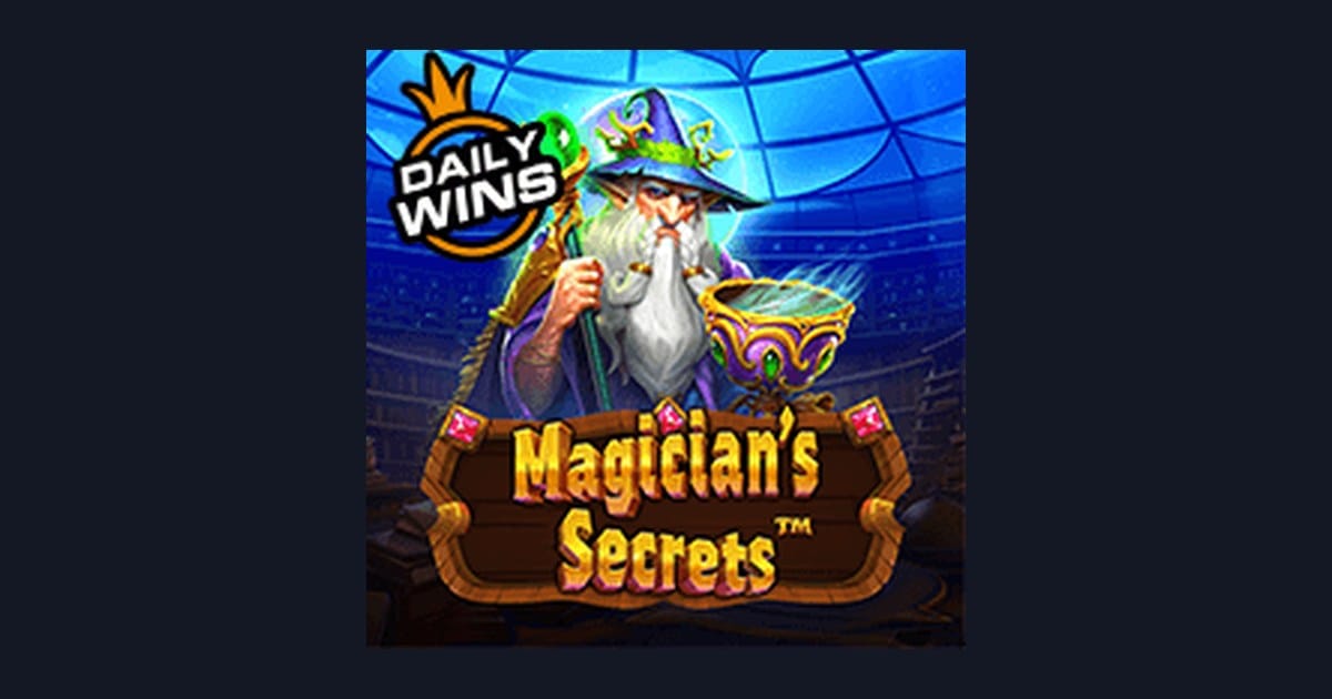 Raih Bonus New Member dan Menangkan Magicians Secrets dengan Mudah